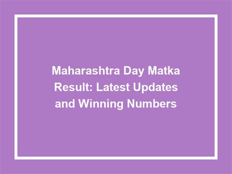 maharashtra day matka live result